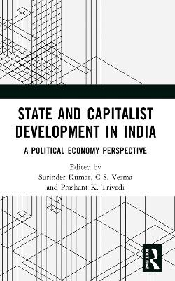 State and Capitalist Development in India