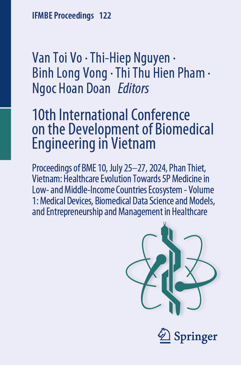 10th International Conference on the Development of Biomedical Engineering in Vietnam - 