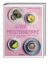 S&uuml;&szlig;e Meisterwerke - Andr&eacute;a Rocagel