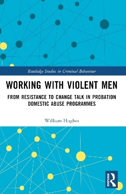 Working with Violent Men - Will Hughes