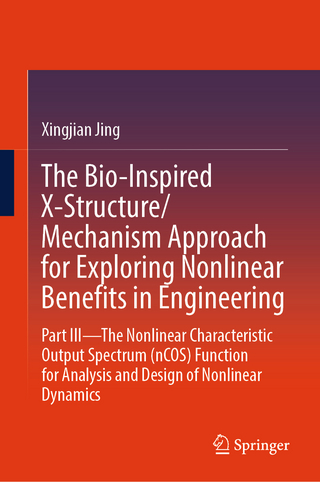 The Bio-Inspired X-Structure/Mechanism Approach for Exploring Nonlinear Benefits in Engineering