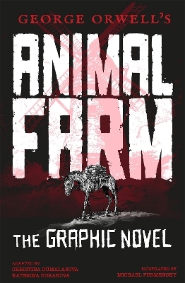 George Orwell's Animal Farm
