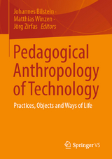 Pedagogical Anthropology of Technology - 