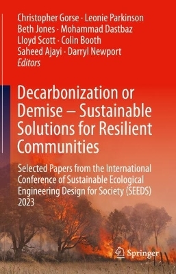 Decarbonization or Demise – Sustainable Solutions for Resilient Communities