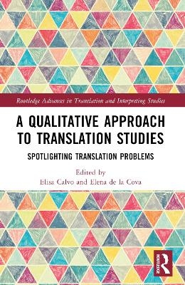 A Qualitative Approach to Translation Studies - 
