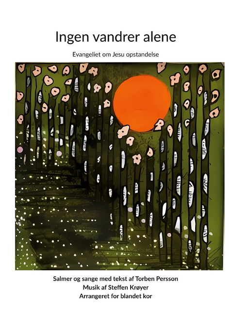 Ingen vandrer alene - Torben Persson, Steffen Kr&oslash;yer