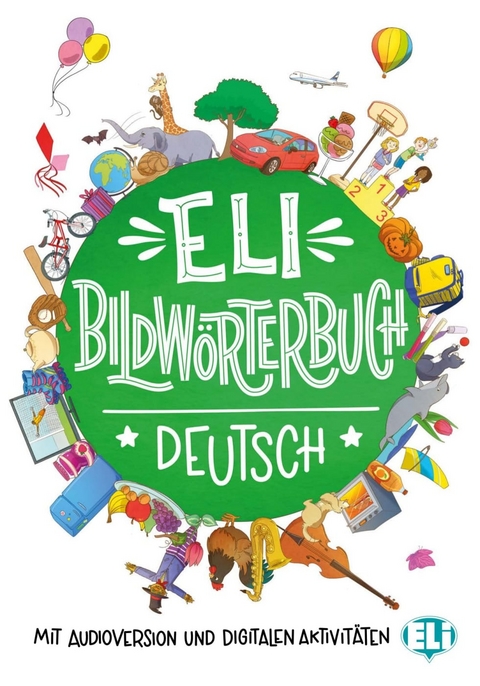 ELI Bildw&ouml;rterbuch Deutsch