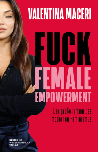 Fuck female empowerment