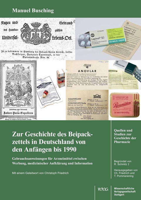 Zur Geschichte des Beipackzettels in Deutschland von den Anf&auml;ngen bis 1990 - Manuel Busching
