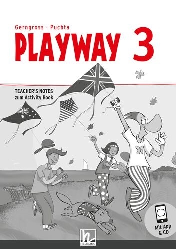 Playway 3 (Lehrplan 2023) | Teacher's Notes zum Activity Book - G&uuml;nter Gerngross, Herbert Puchta