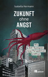 Zukunft ohne Angst - Isabella Hermann