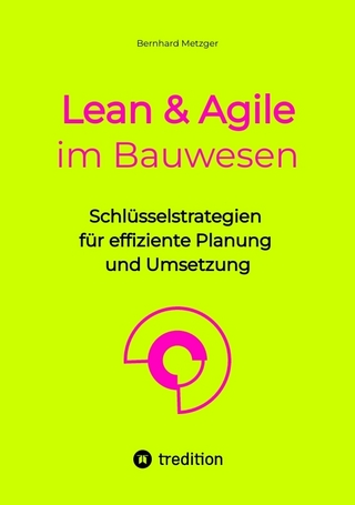 Lean & Agile im Bauwesen