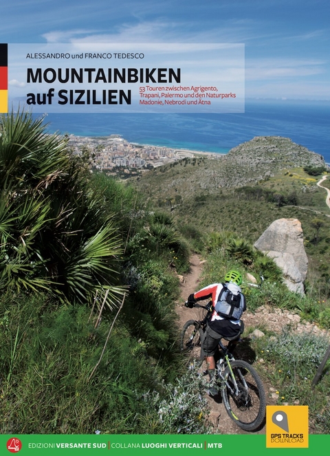 Mountainbiking auf Sizilien - Alessandro Tedesco, Franco Tedesco