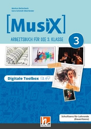 MusiX 3 A (Lehrplan 2023) | Digitale Toolbox Schullizenz