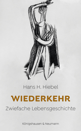 Wiederkehr - Hans H. Hiebel