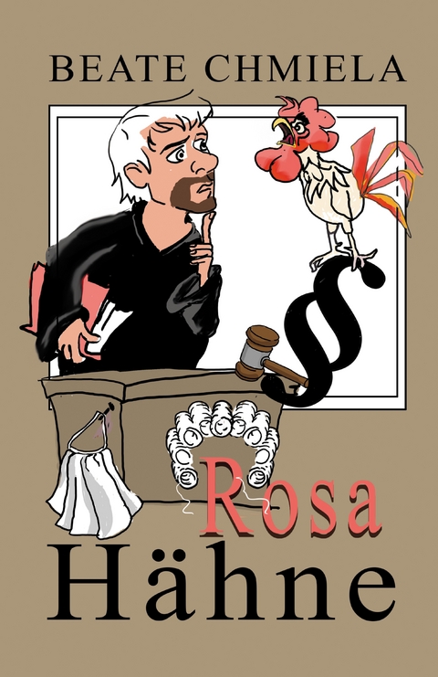 Rosa H&auml;hne - Beate Chmiela