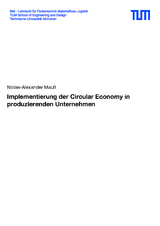 Implementierung der Circular Economy in produzierenden Unternehmen - Niclas-Alexander Mau&szlig;