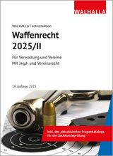 Waffenrecht 2025/II - 