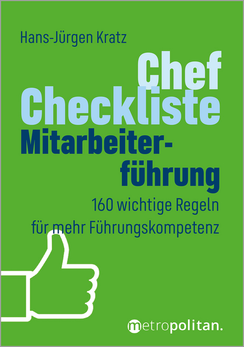 Chef-Checkliste Mitarbeiterf&uuml;hrung - Hans-J&uuml;rgen Kratz