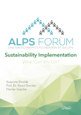 Alps Forum 2023 – Sustainability Implementation - Suzanne Dvorak, Florian Gasche, Raoul Stocker