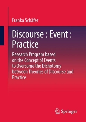 Discourse : Event : Practice