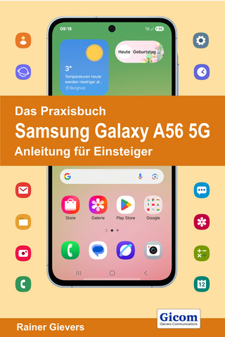 Das Praxisbuch Samsung Galaxy A56 5G - Anleitung für Einsteiger