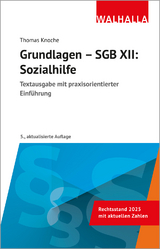 Grundlagen - SGB XII: Sozialhilfe - Thomas Knoche