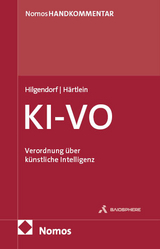 Verordnung über künstliche Intelligenz: KI-VO - Eric Hilgendorf, Johannes Härtlein