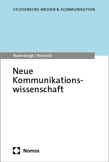 Neue Kommunikationswissenschaft - Christian Nuernbergk, Christian Pentzold