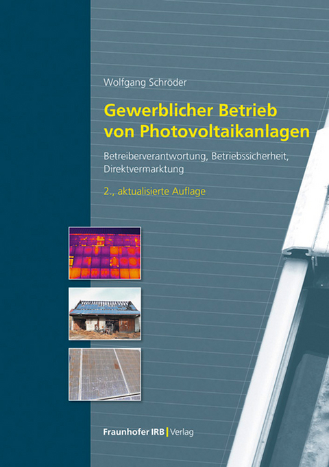 Gewerblicher Betrieb von Photovoltaikanlagen - Wolfgang Schr&ouml;der