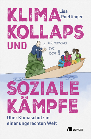 Klimakollaps und soziale Kämpfe