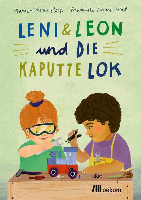 Leni & Leon und die kaputte Lok - Marie-Theres Hosp