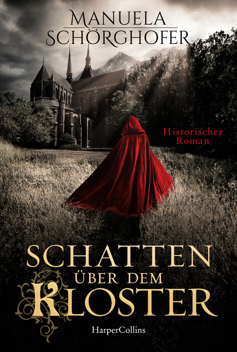 Schatten &uuml;ber dem Kloster - Manuela Sch&ouml;rghofer