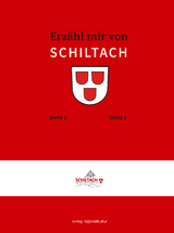 Erz&auml;hl mir von SCHILTACH