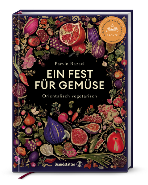 Ein Fest f&uuml;r Gem&uuml;se - Parvin Razavi
