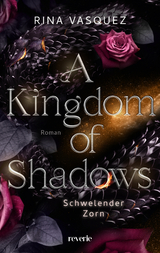 A Kingdom of Shadows - Rina Vasquez