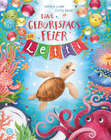 Eine Geburtstagsfeier f&uuml;r Letti - Verena Linde