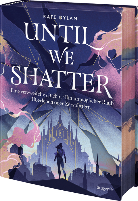 Until We Shatter - Kate Dylan