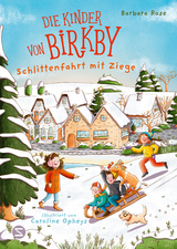 Die Kinder von Birkby. Schlittenfahrt mit Ziege - Barbara Rose