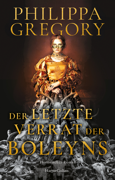 Der letzte Verrat der Boleyns - Philippa Gregory
