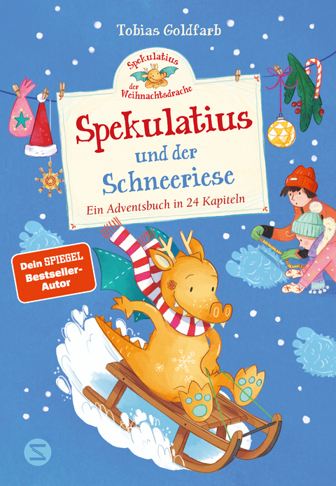 Spekulatius, der Weihnachtsdrache. Spekulatius und der Schneeriese - Tobias Goldfarb