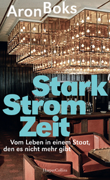 Starkstromzeit - Aron Boks