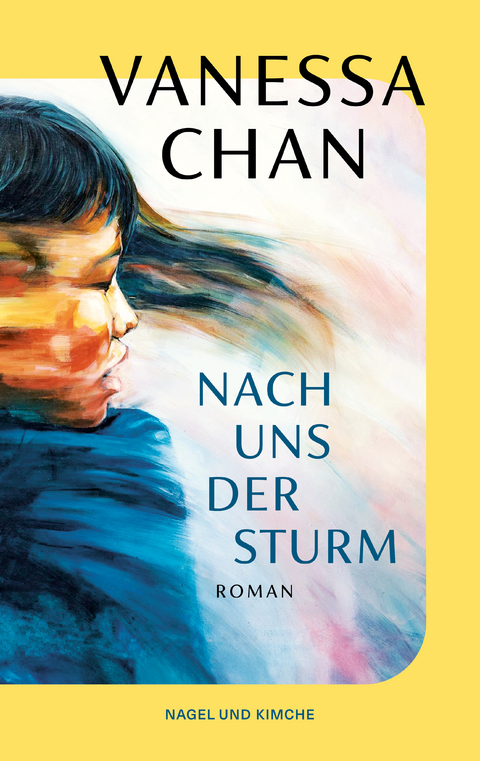Nach uns der Sturm - Vanessa Chan