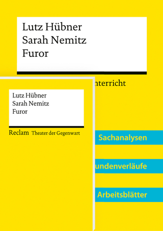 Lehrerpaket »Lutz Hübner / Sarah Nemitz: Furor«: Textausgabe und Lehrerband – Mit Downloadpaket (Unterrichtsmaterialien) - Lutz Hübner; Sarah Nemitz; Anke Christensen