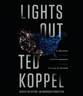 Lights Out - Ted Koppel