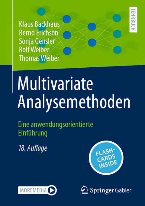 Multivariate Analysemethoden - Klaus Backhaus, Bernd Erichson, Sonja Gensler, Rolf Weiber, Thomas Weiber