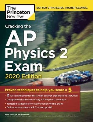 Cracking the AP Physics 2 Exam, 2020 Edition -  Princeton Review