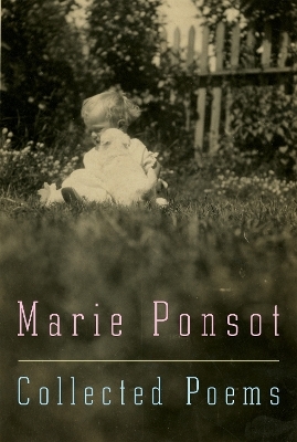 Collected Poems - Marie Ponsot