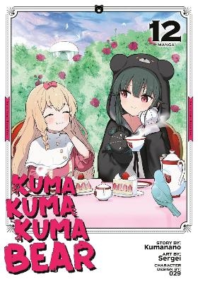 Kuma Kuma Kuma Bear (Manga) Vol. 12 -  Kumanano