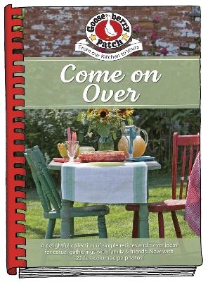 Come on Over Cookbook -  Gooseberry Patch